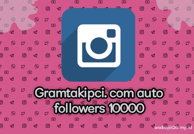 Gram takipci auto followers 10000