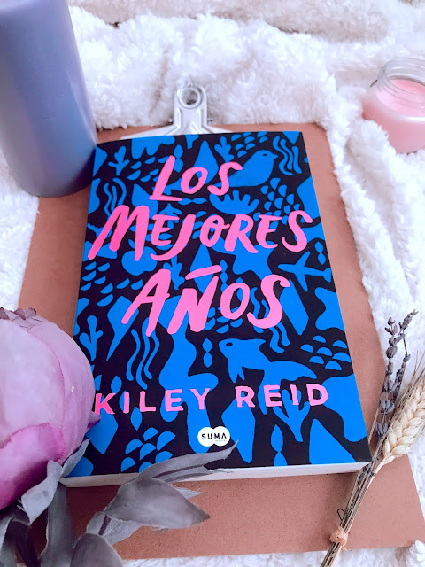 Reseña literaria Los mejores años de Kiley Reid