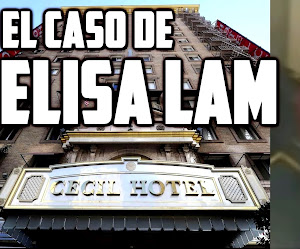 El caso de ELISA LAM (en el hotel Cecil) ¿Resuelto?
