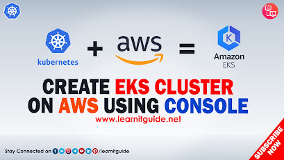 Create EKS Cluster on AWS using Console