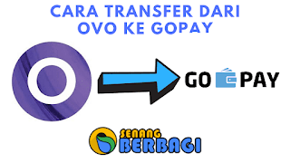 Cara transfer ovo ke gopay