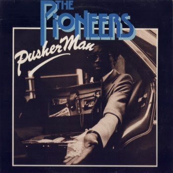 The Pioneers Pusher Man 117