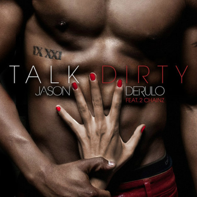 Jason Derulo - "Talk Dirty" feat. 2 Chainz (Official HD Music Video) talk dirty to me lyrics
