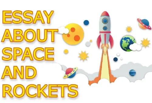 Essay about space and rockets