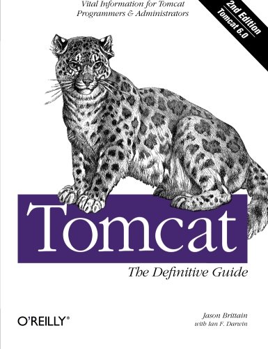 Tomcat - The Definitive Guide By Jason Brittain & Ian F. Darwin
