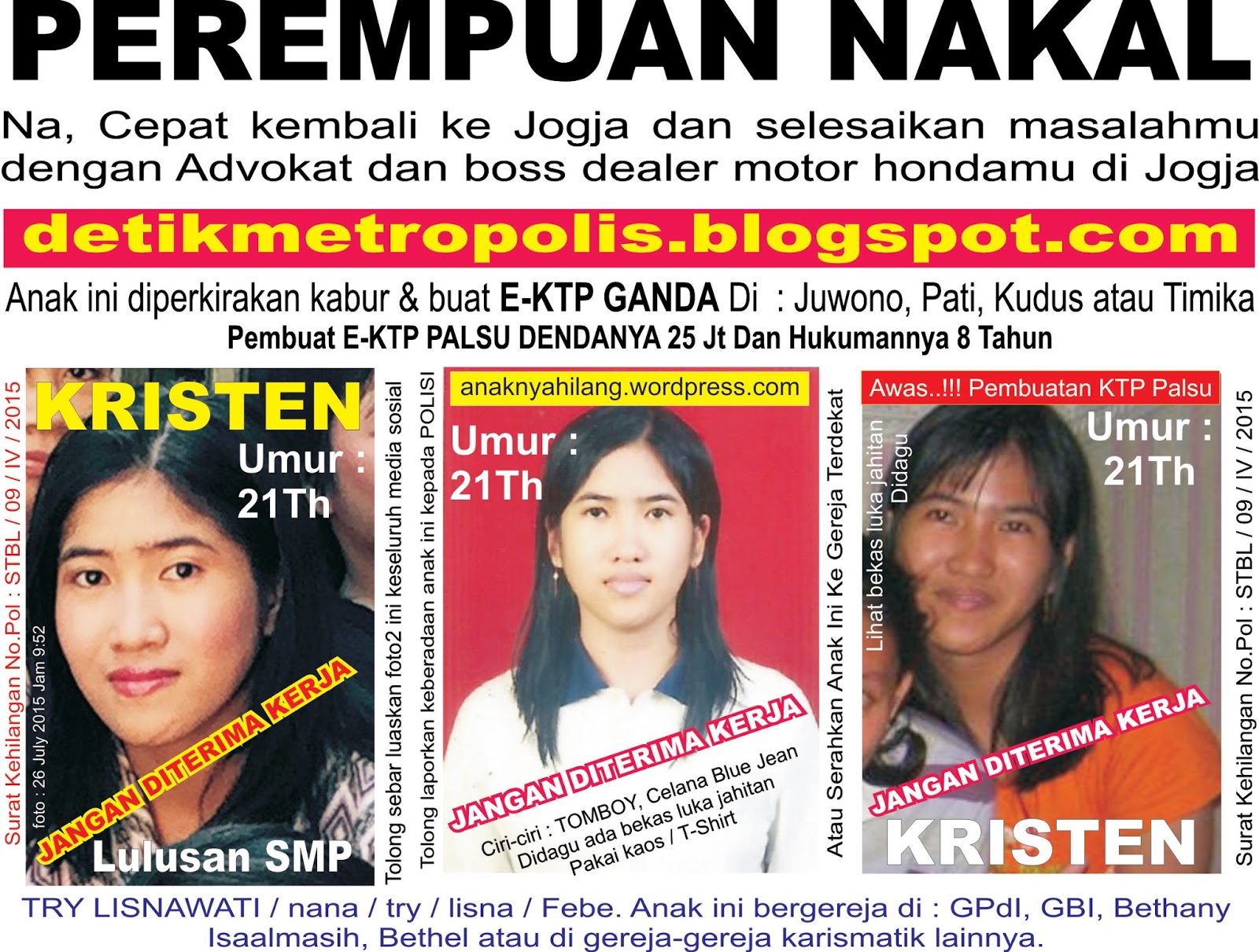 Anak hilang, Penculikan, E-KTP Ganda / ASPAL, Istri kabur, Ipar yg