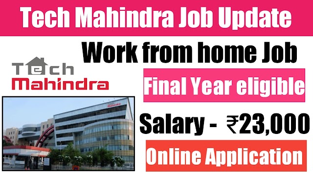 Tech Mahindra job vacancy 2021 | work from home job