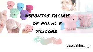 ESPONJAS FACIAIS DE POLVO E SILICONE