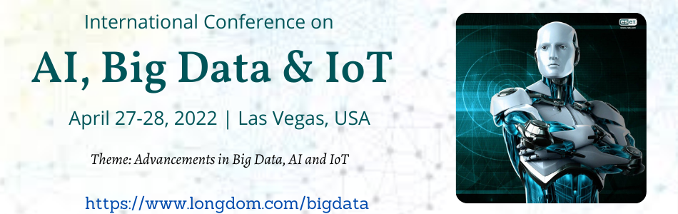 International Conference on Big Data, AI and IoT