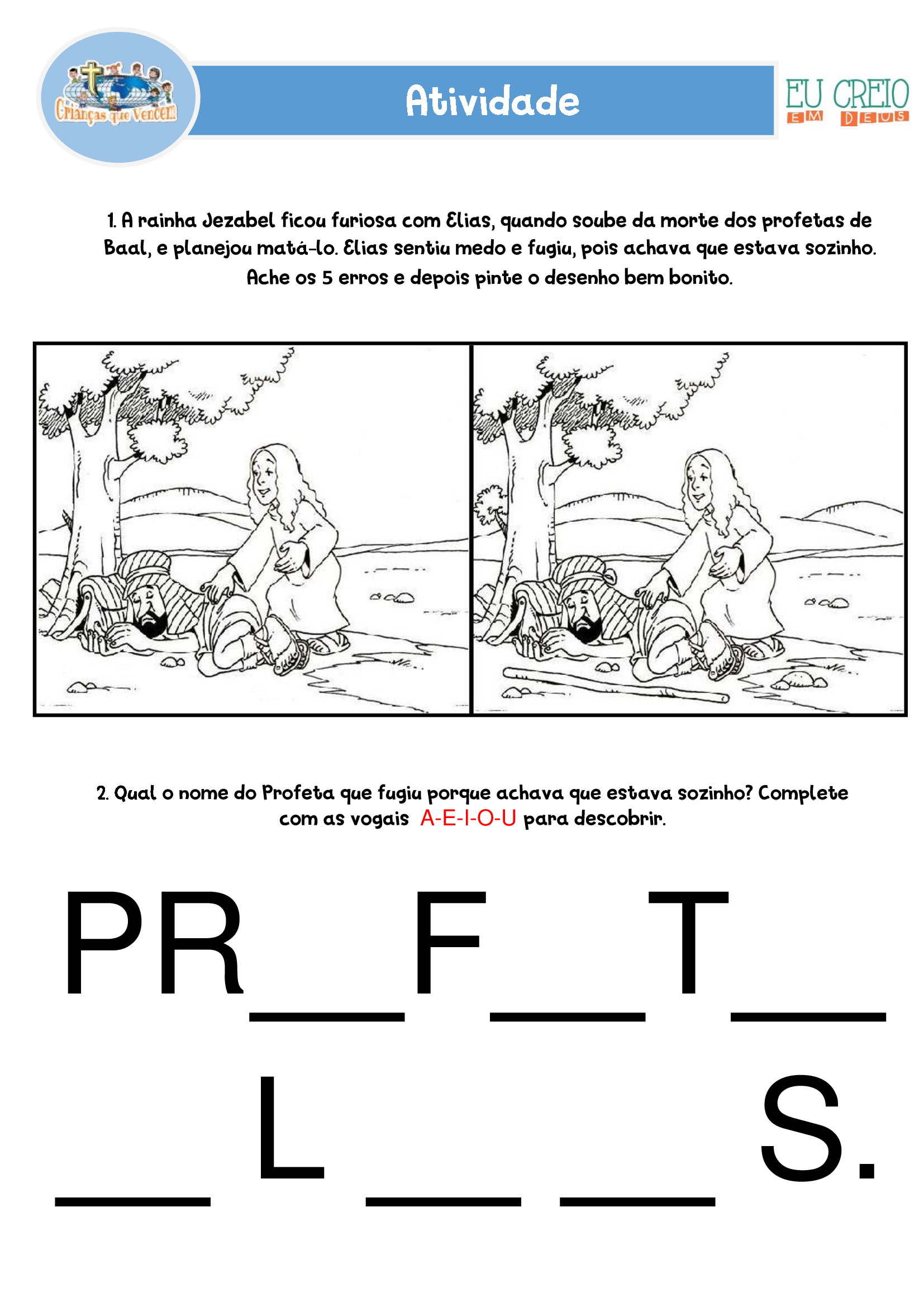 Crianças que Vencem Cascavel Atividades ELIAS SE ESCONDE Crianças que Vencem Cascavel Atividades ELIAS SE ESCONDE