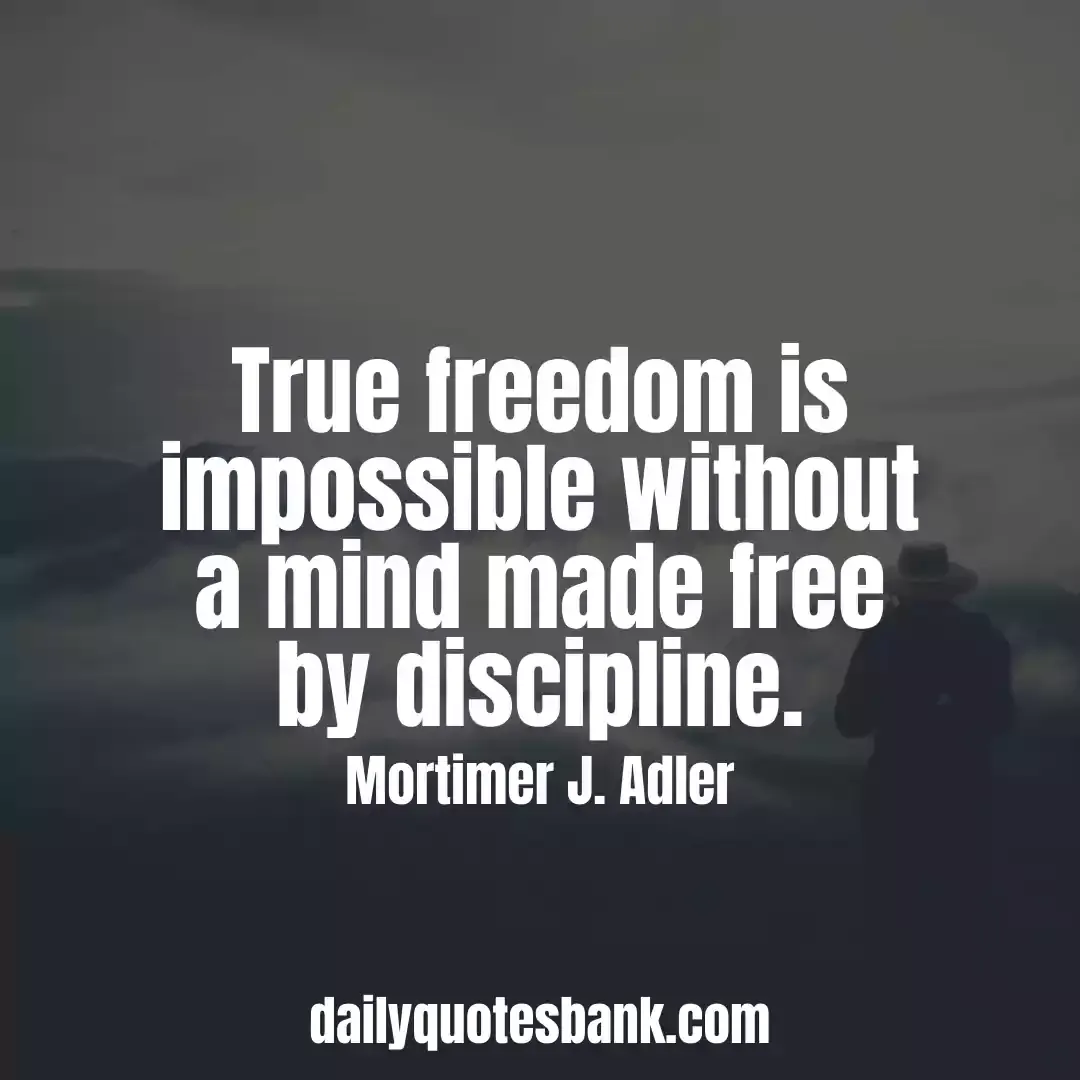 Freedom Quotes That Will Teach Your Life Liberty