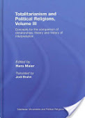 otalitarianism and Political Religions Volume III