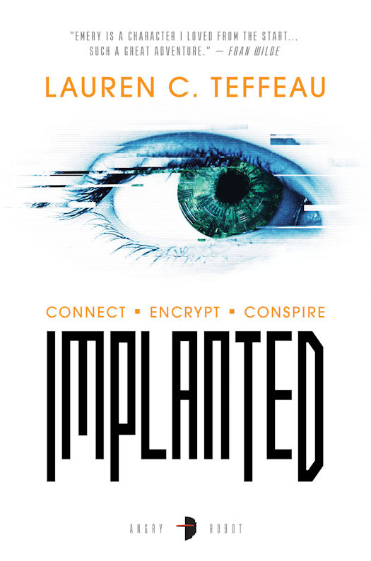 Interview with Lauren C. Teffeau, author of Implanted
