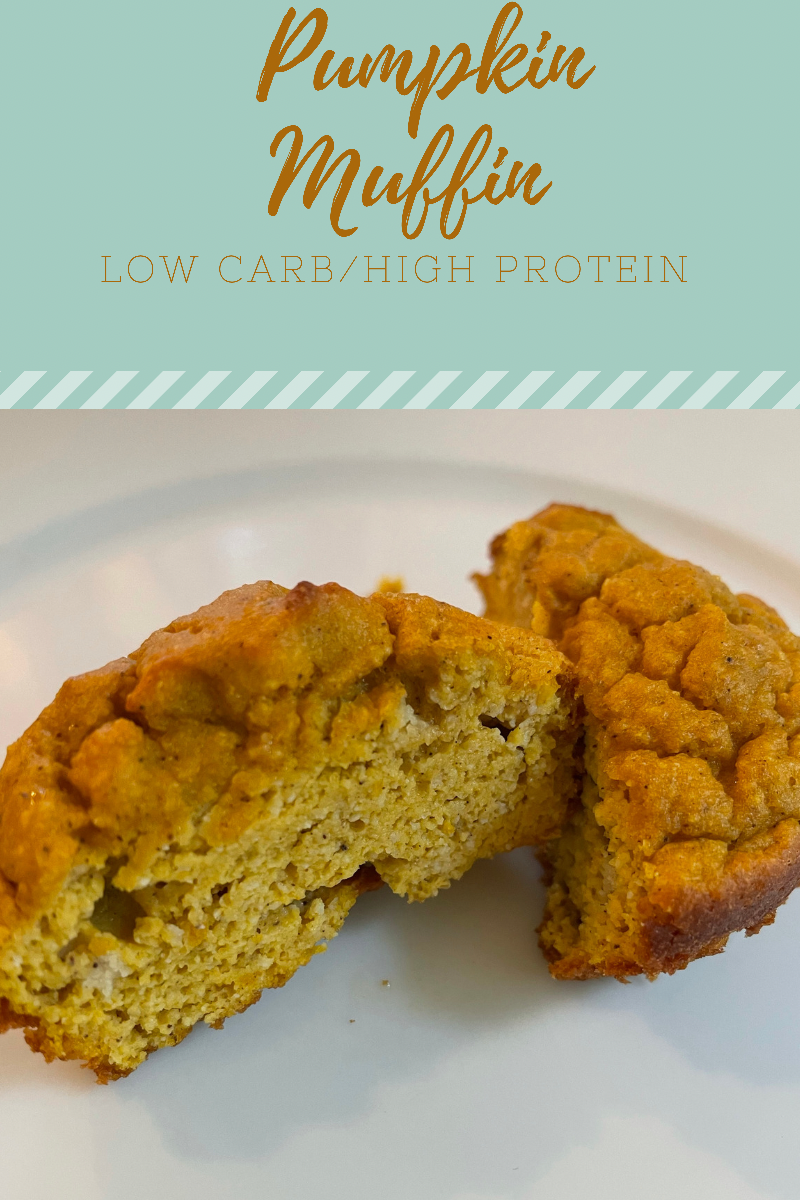 Low Carb/High Protein Pumpkin Muffins Julie's Creative Lifestyle