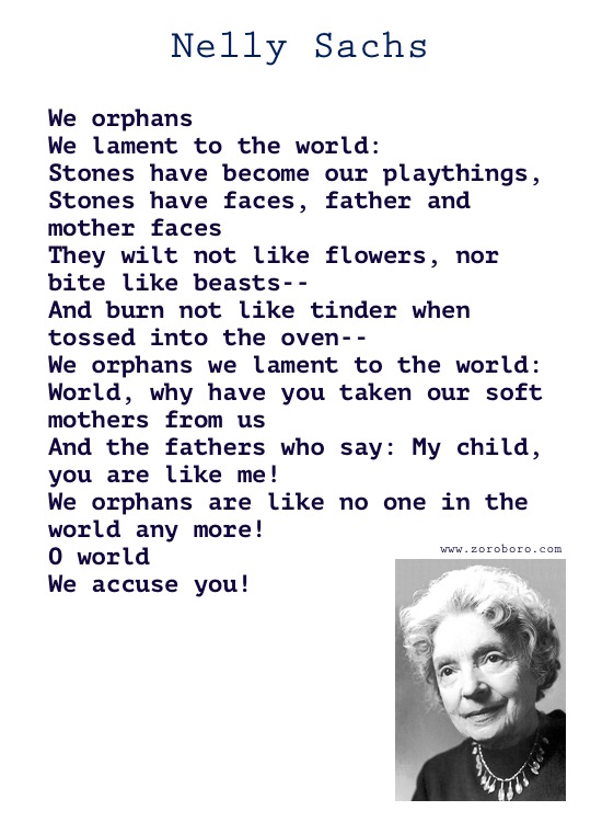 Nelly Sachs Quotes, Nelly Sachs Poems, Nelly Sachs Poetry, Nelly Sachs Books Quotes, Nelly Sachs Quotes