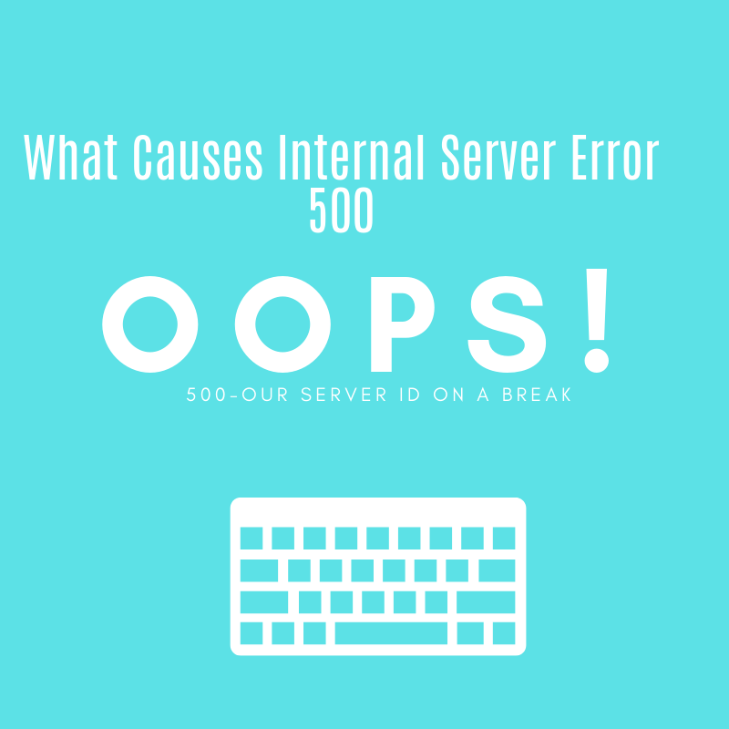 How to Fix Internal Server Error 500? Feels Fix