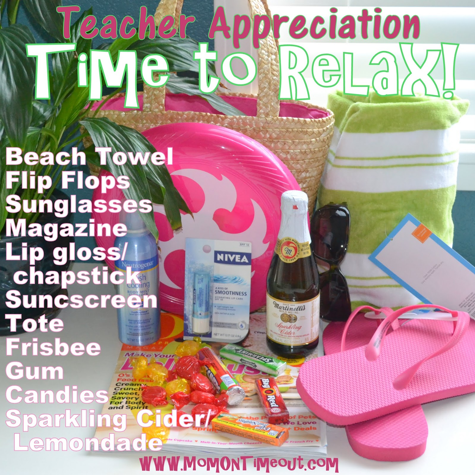 Teacher Appreciation Gift Idea â Time To Relax!