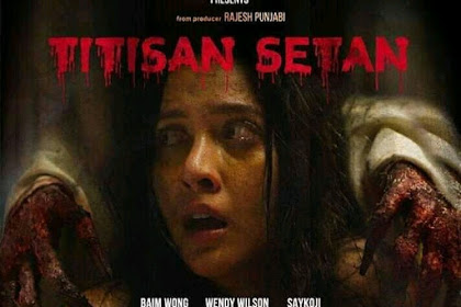 Download film Titisan Setan 2018 full movie - layarkaca16