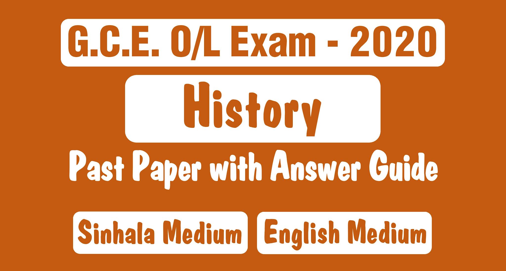 G.C.E. O/L 2020 History Past Paper with Marking Scheme (Answer Guide)