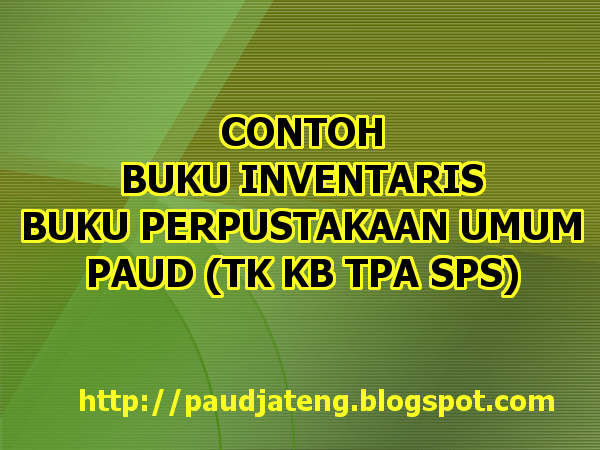 Contoh Buku Inventaris Buku Perpustakaan Umum PAUD