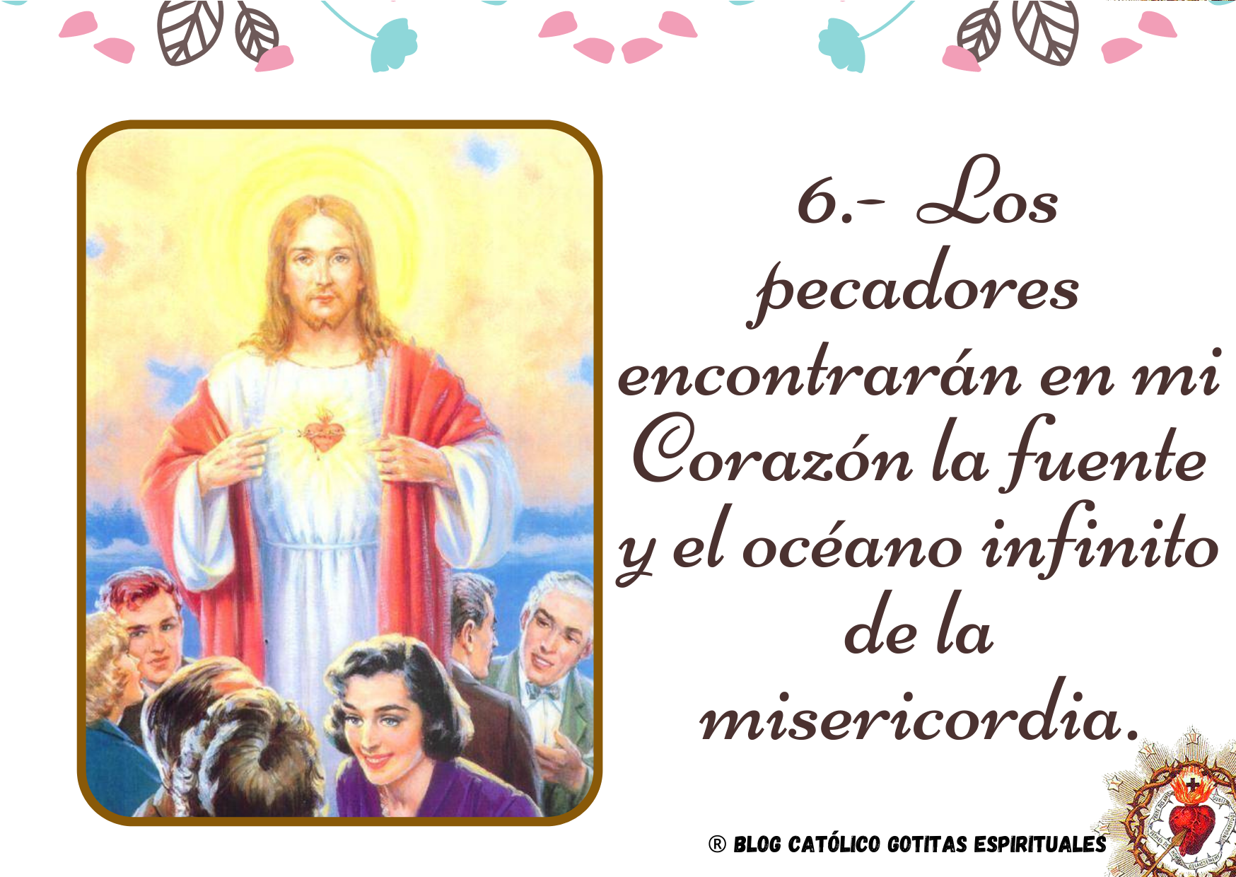 ® Blog Católico Gotitas Espirituales ® SAGRADO CORAZÓN DE JESÚS 12 PROMESAS ® Blog Católico Gotitas Espirituales ® SAGRADO CORAZÓN DE JESÚS 12 PROMESAS