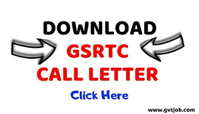 GSRTC Call Letter - www.gvtjob.com