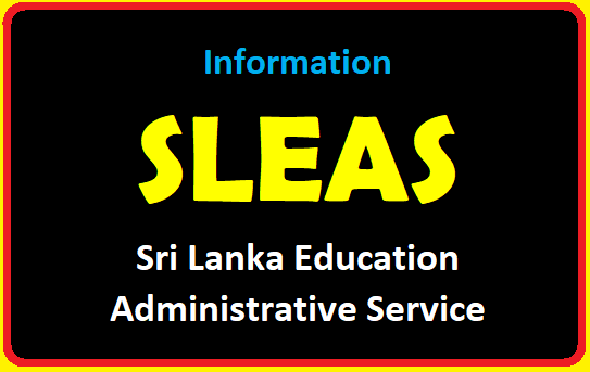 SLEAS -  Sri Lanka Education Administrative Service