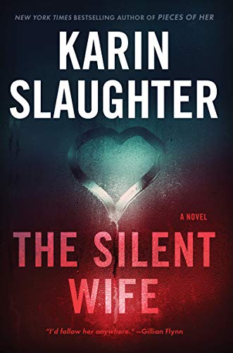 Review: The Silent Wife by Karin Slaughter (audio)
