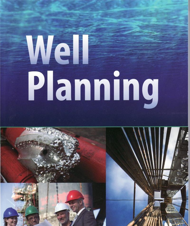 WELL PLANNING OVERVIEW Drilling Operation