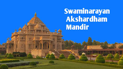 Swaminarayan Akshardham Temple