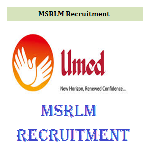 MSRLM Recruitment jobs.msrlm.org or umed.in Apply Online Form