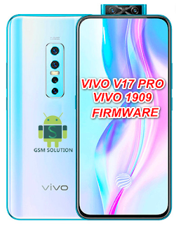 Vivo V17 Pro -Vivo1909 Offical Firmware Stock Rom/Flash file Download