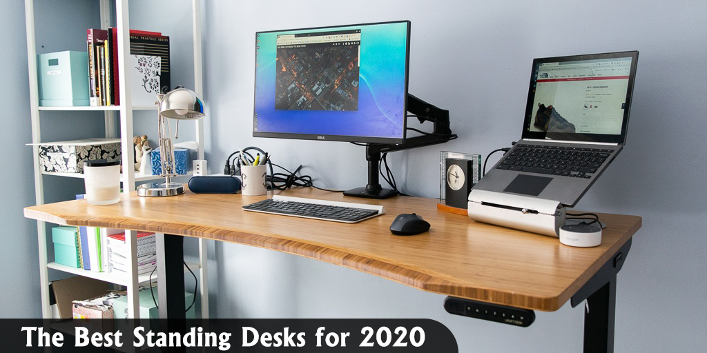 The Best Standing Desks For 2020