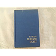 le grand secret le grand secret