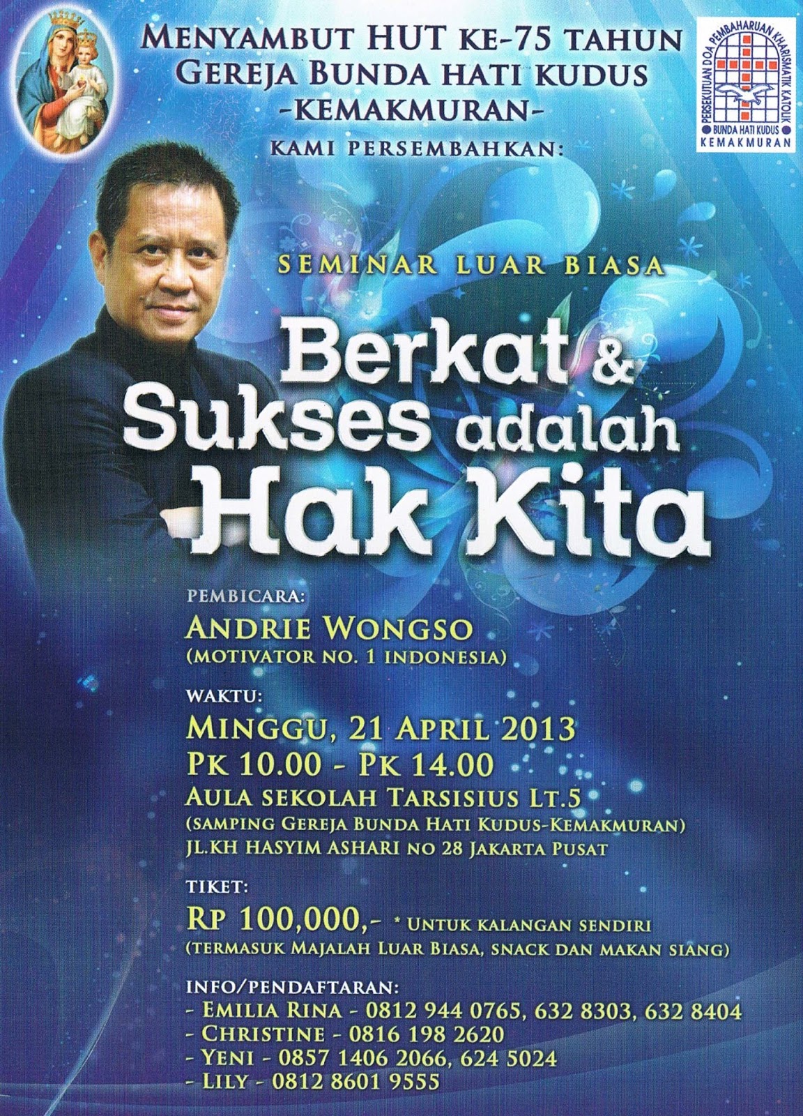 Seminar Luar Biasa Berkat dan Sukses adalah Hak Kita Seminar Luar Biasa Berkat dan Sukses adalah Hak Kita