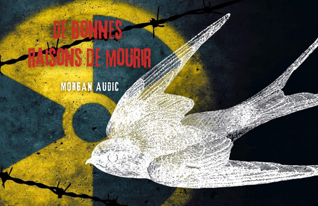 De bonnes raisons de mourir, de Audic eTemporel