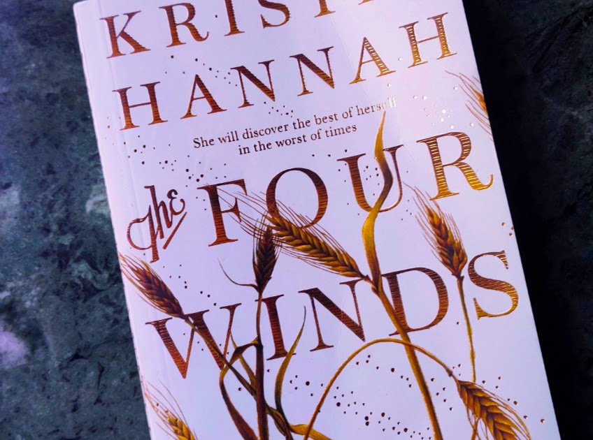 The Four Winds by Kristin Hannah Book Review!
