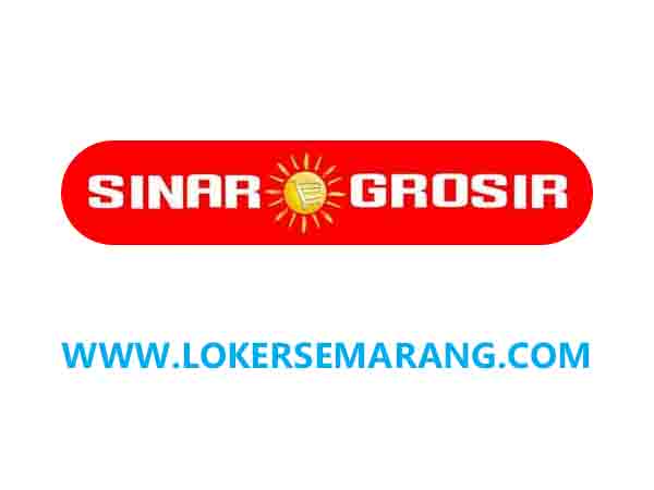 Lowongan Kerja Magang di Toko Sinar Grosir Semarang Loker Semarang