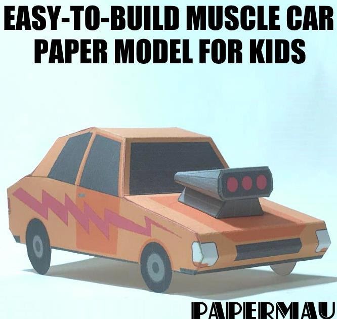 PAPERMAU EasyToBuild Muscle Car Paper Model For Kids by Papermau