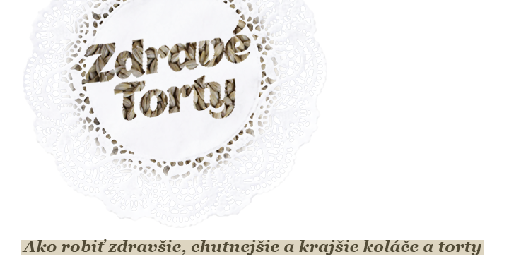 Zdravé Torty