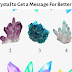 Pick a Crystal to Get a Message For Better Future