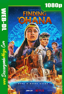 Ohana Un Magnífico Tesoro (2021) HD 1080p Latino