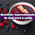 5 Benefícios impressionantes do Açaí para a saúde