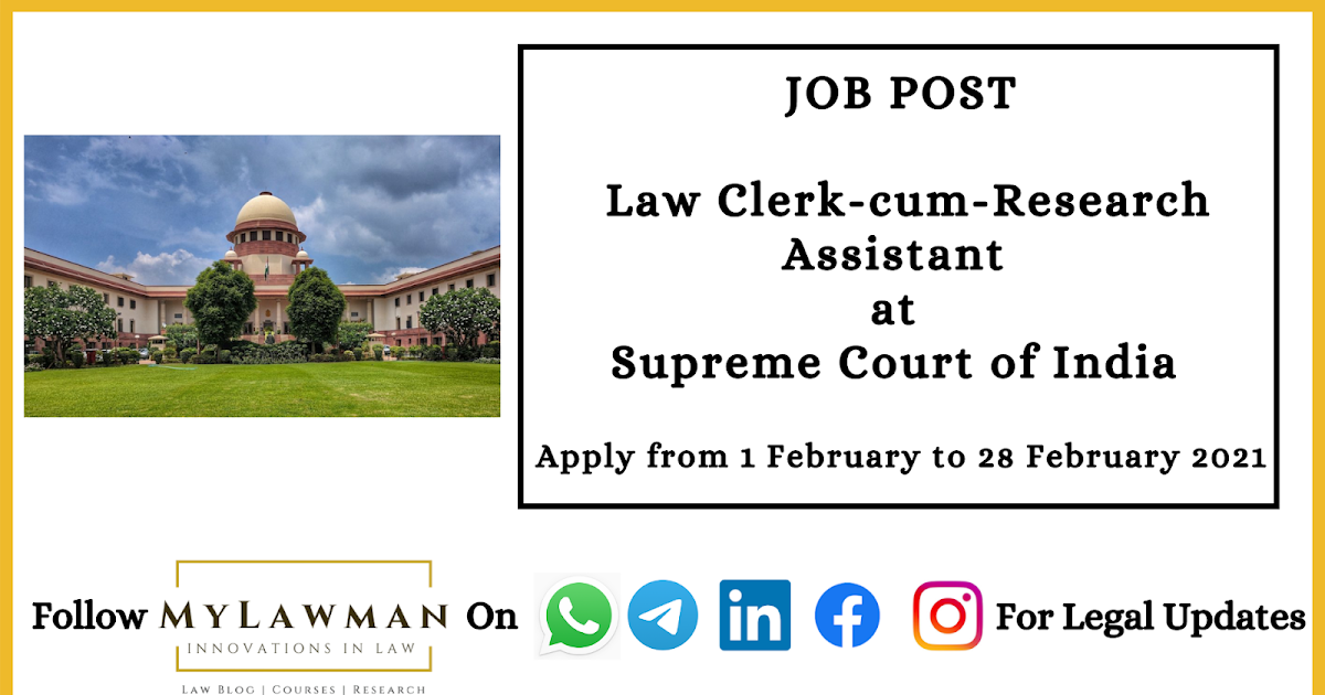 Recruitment Supreme Court Clerks 2021 Law Clerk Cum Research