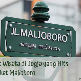 Tempat Wisata di Jogja yang Hits dan Dekat Malioboro