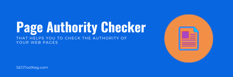 Bulk Page Authority Checker - Any Webpage PA Score Checker