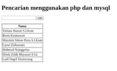 Cara Mudah Membuat Form Pencarian Dengan PHP dan MySQL Cara Mudah Membuat Form Pencarian Dengan PHP dan MySQL