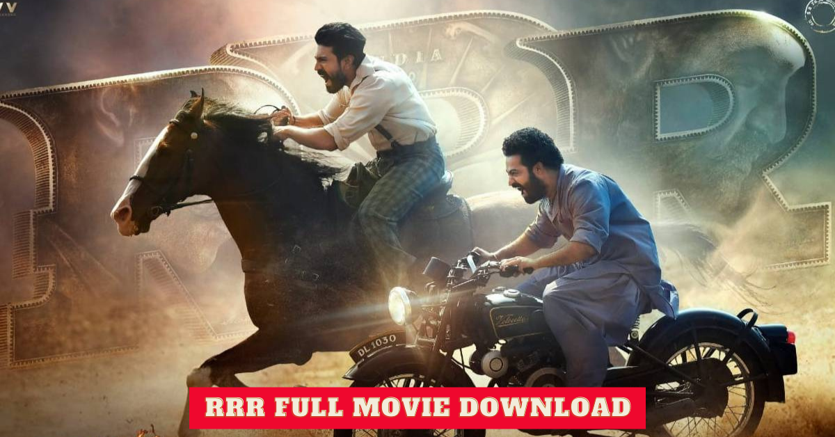 RRR Full Movie Hindi Dubbed Download 2021 Leaked on Tamilrockers and
