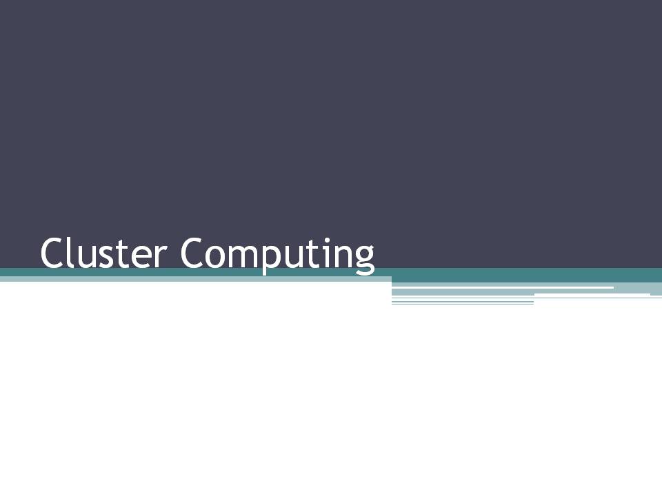 Cluster Computers Example Seminar Topic: Cluster Computing | Engineering Students Corner