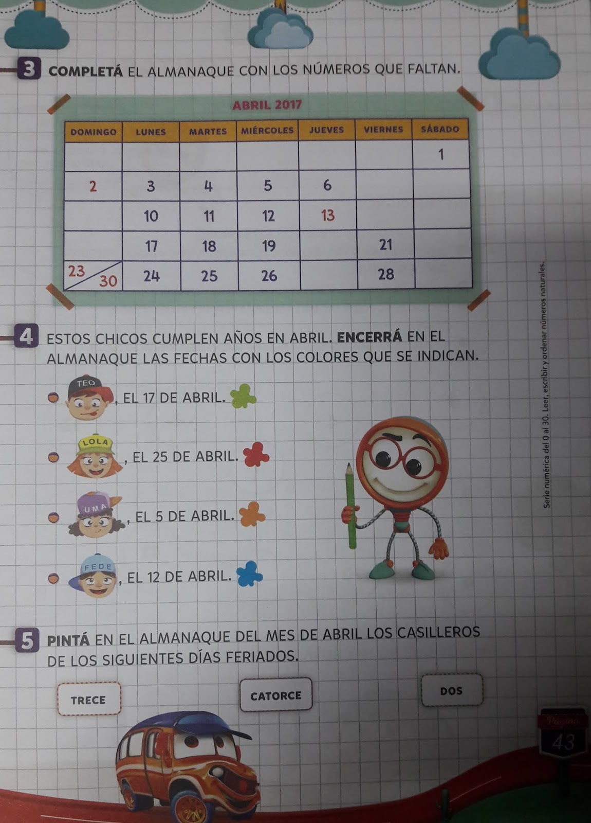 1° Aula Virtual Escuela N° 20 DE 20 Resolvemos con el calendario. 1° Aula Virtual Escuela N° 20 DE 20 Resolvemos con el calendario.